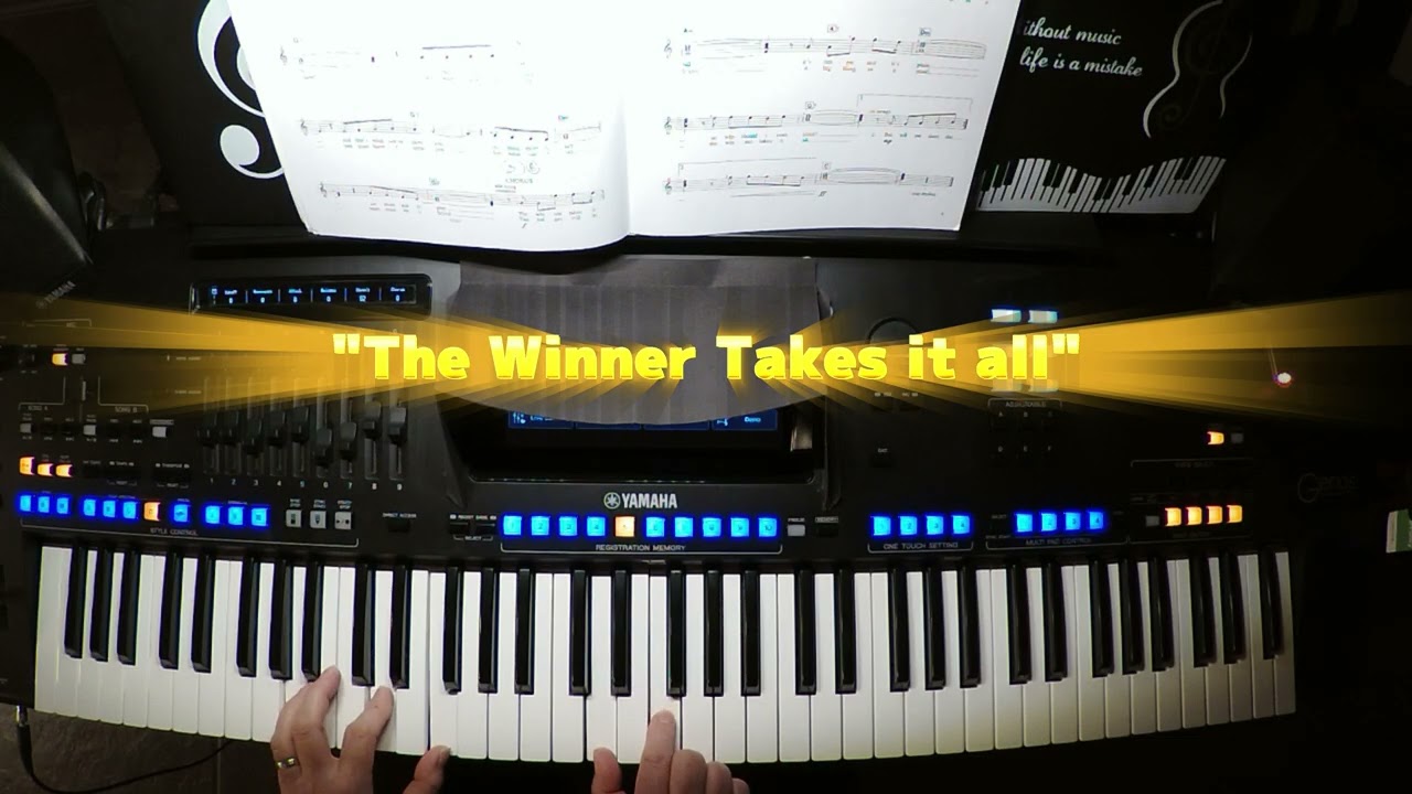 "The Winner takes it All",  Played on Keyboard