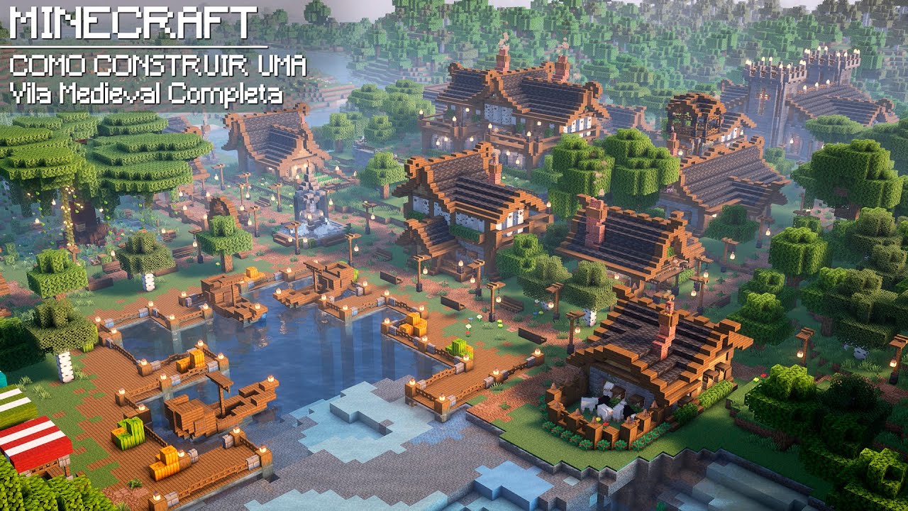 Como CONSTRUIR Uma Vila Medieval COMPLETA do ZERO no Minecraft | TUTORIAL
