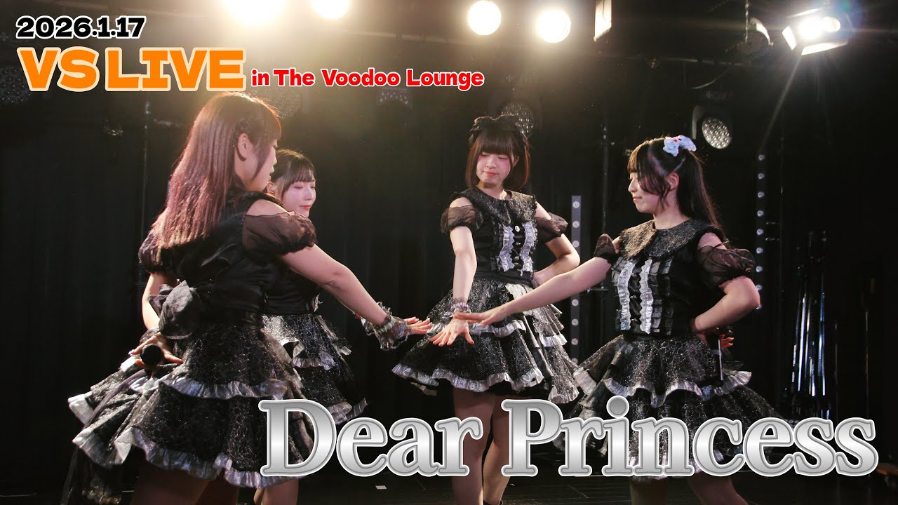2026.1.17 DearPrincess VS LIVE 📍The  Voodoo  Lounge