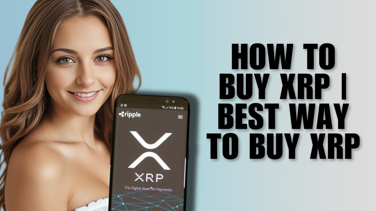 How To Buy XRP | Best Way To Buy XRP 2025 (Fastest & Safest Method Explained)