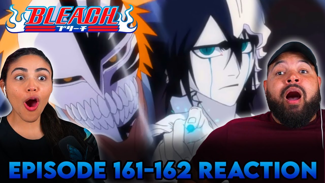 ICHIGO vs ULQUIORRA | Bleach Episode 161-162 Reaction