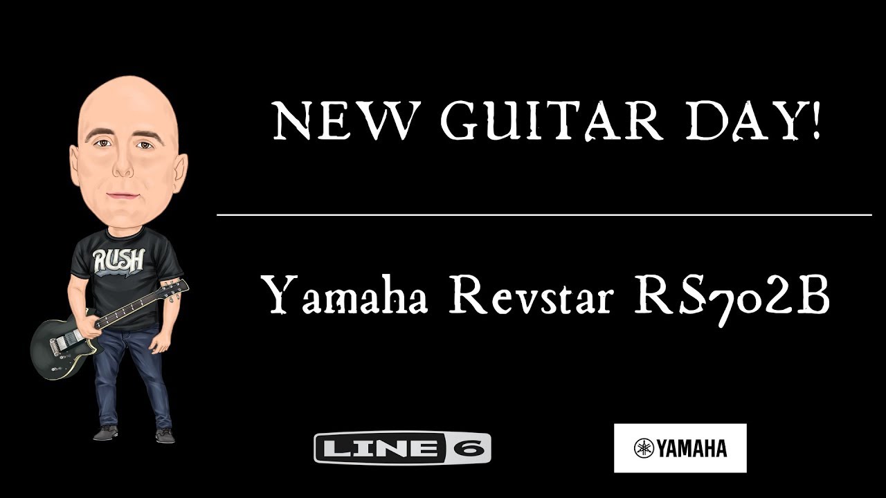 New Guitar Day! - Yamaha Revstar 702B