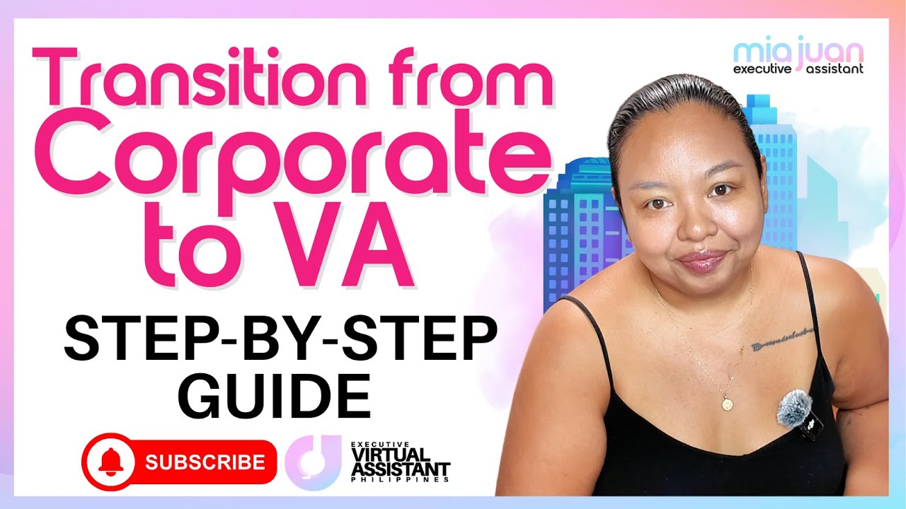 S2: Ep2 | How to Transition from Corporate to Virtual Assistant (2025 Step-by-Step Guide)