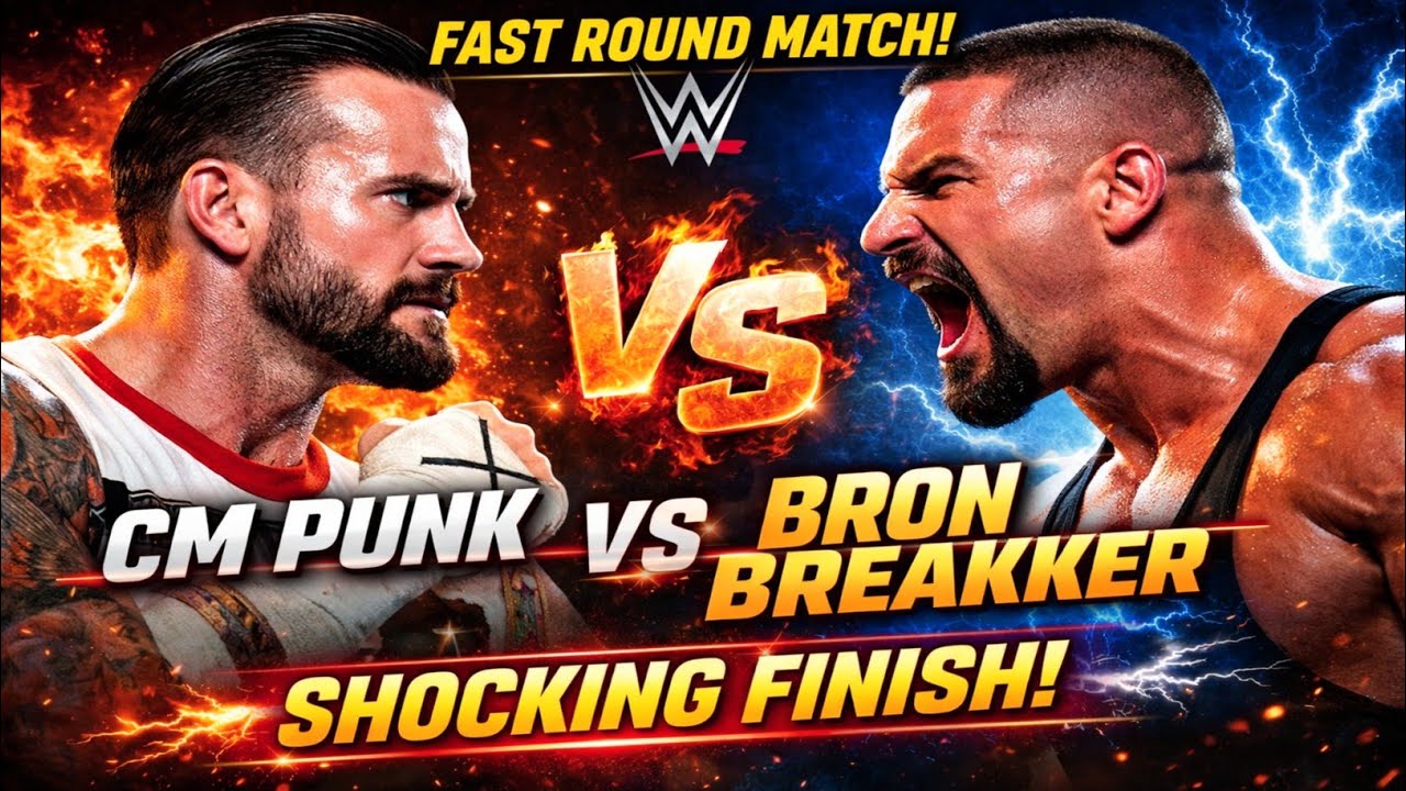 🔥WWE Match | CM Punk vs Bron Breakker | fast round || Shocking Finish 