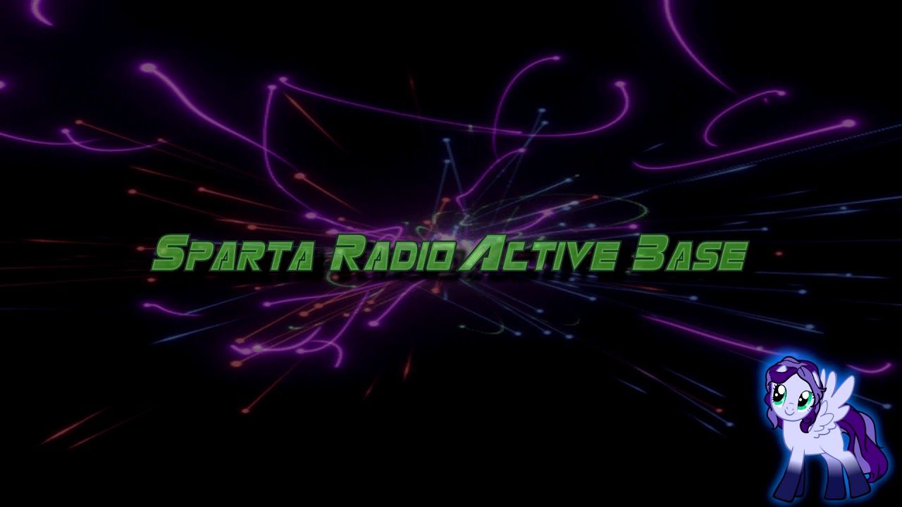 Sparta Radio Active Base (-Reupload-)