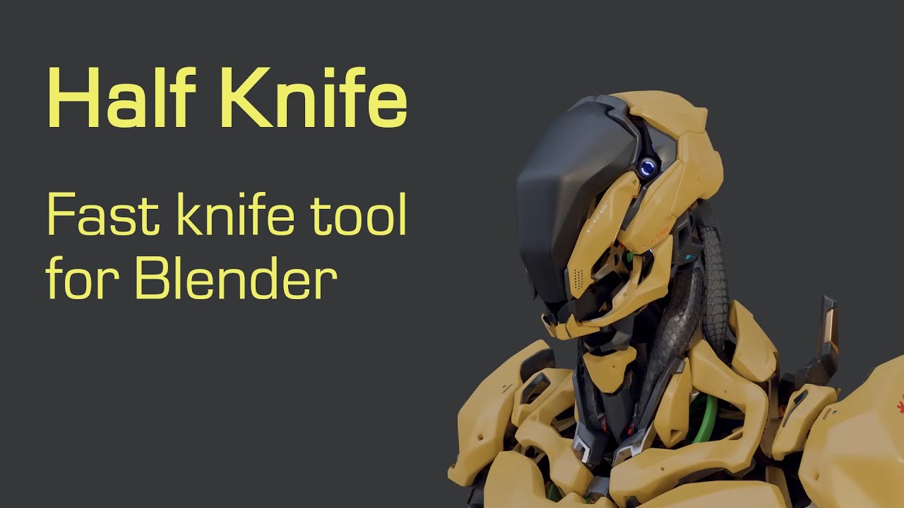 Half Knife. Fast knife tool for Blender