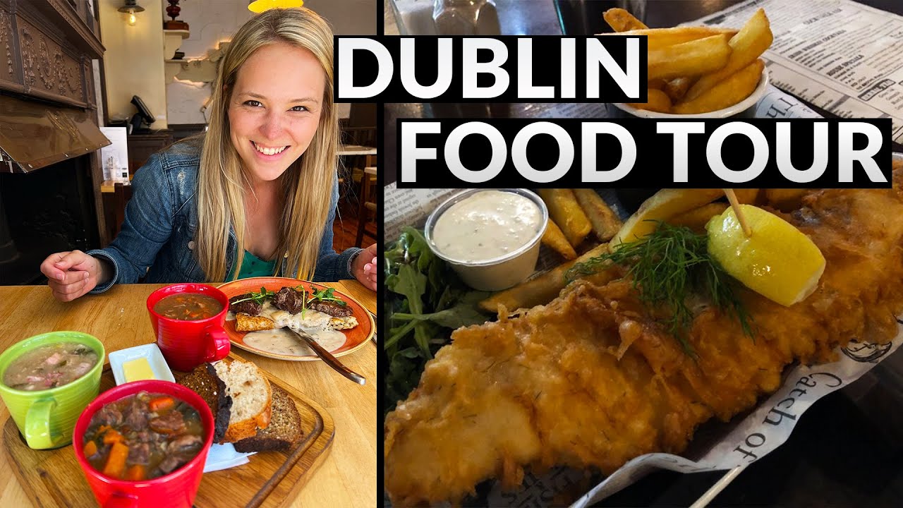 Dublin, Ireland Food Tour | Eating Irish Food (Boxtys, Irish Stew & Fish & Chips)