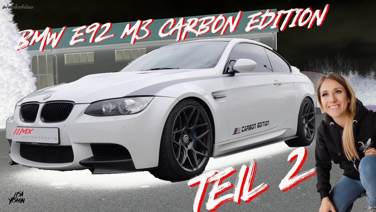 BMW E92 M3 | Teil 2 | Eventuri Carbon Ansaugung Einbau | Lisa Yasmin