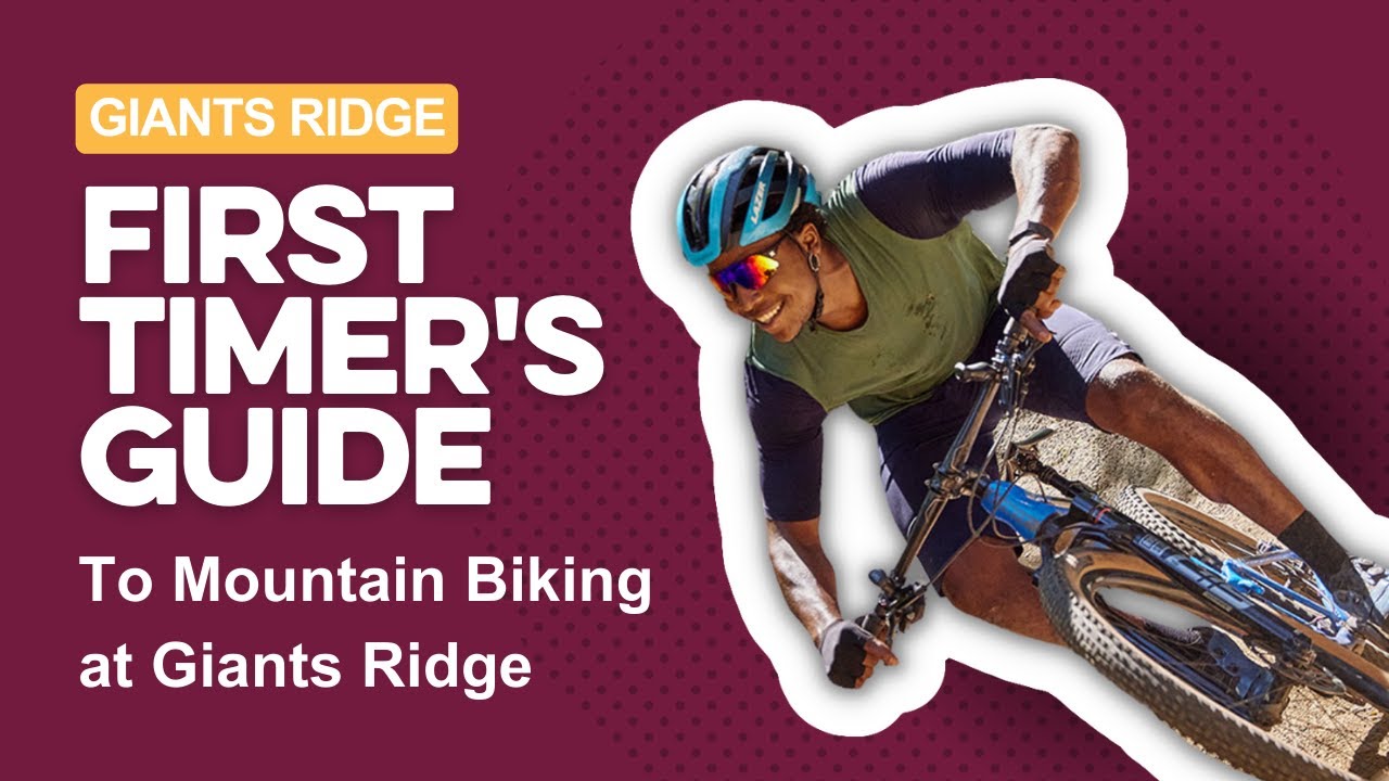 First Timer's Guide to Mountain Biking at Giants Ridge