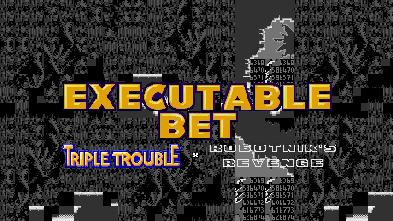 EXECUTABLE BET (EGGMAN LAND Original)