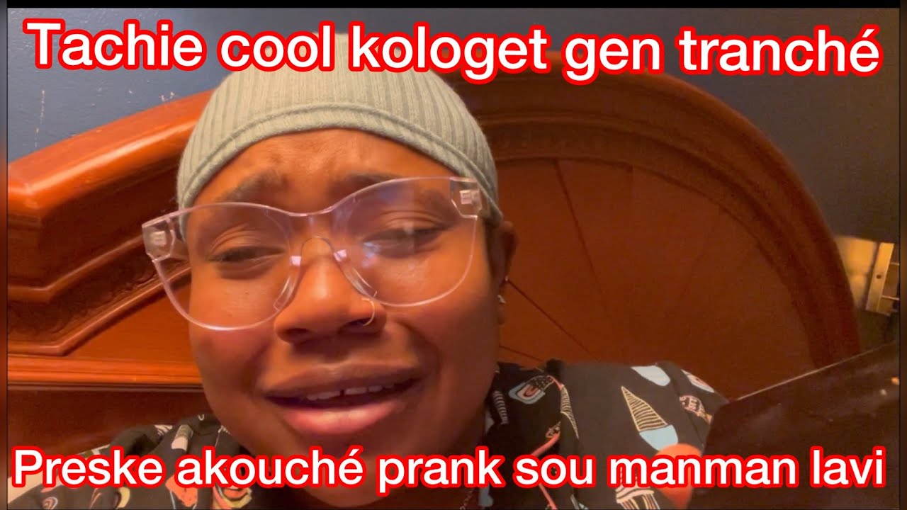 Tachiecool Gen tranché li pral fon gro boul pitit😱😱😱 | prank | Sou manman Lavie