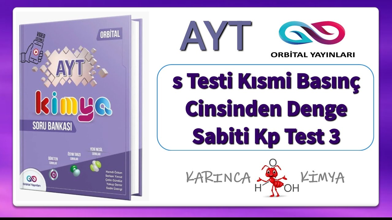 Orbital Yayınları AYT Kimya Soru Bankası s Testi Kısmi Basınç Cinsinden Denge Sabiti Kp Test 3