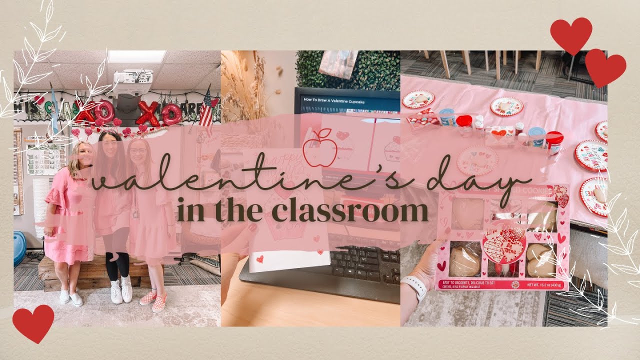 Valentine's Day in the Classroom | 2nd Grade Teacher | Valentine's Day Class Party