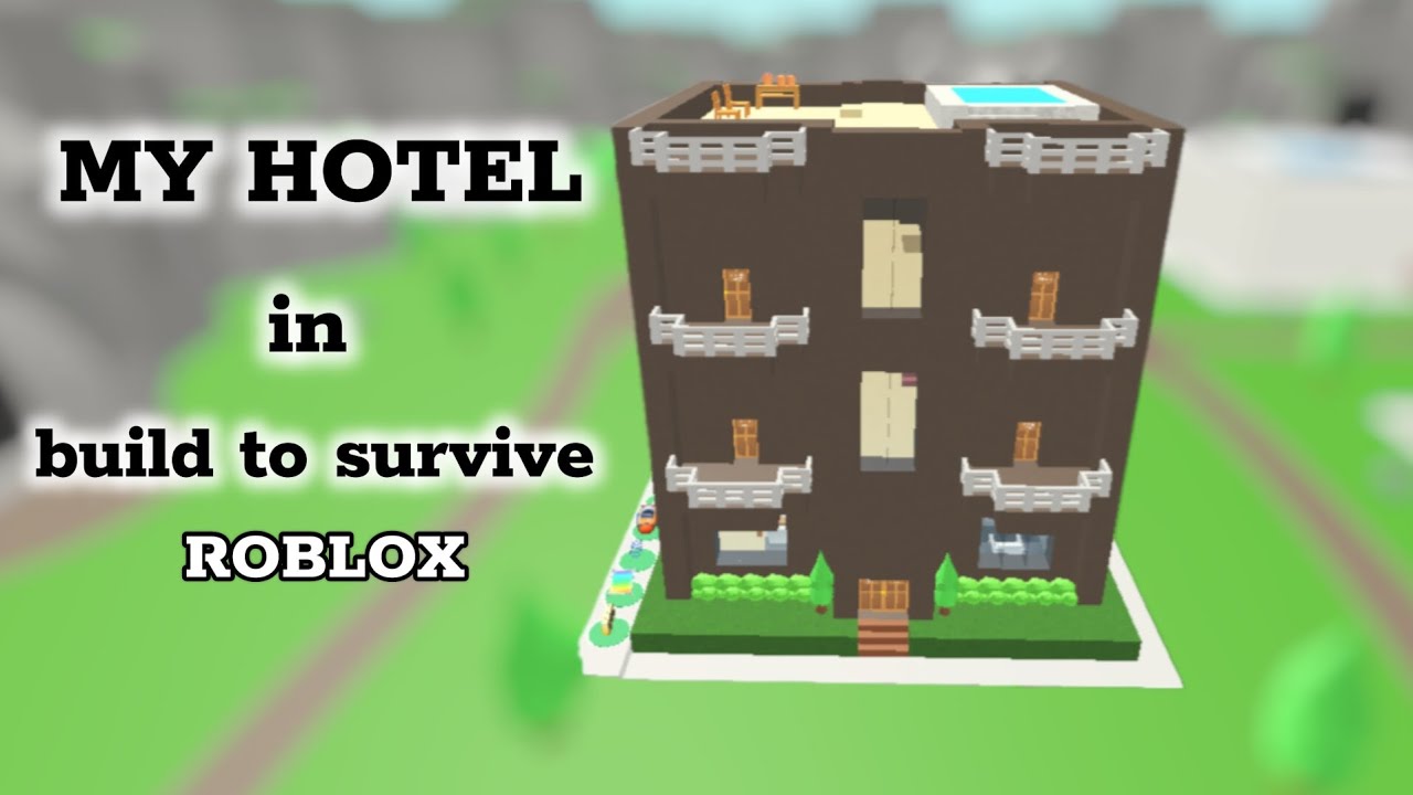 ОТЕЛЬ В ROBLOX (BUILD TO SURVIVE)