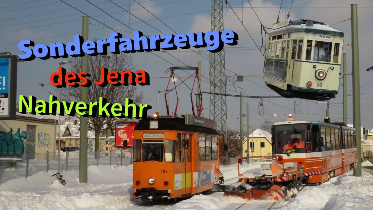 Sonderfahrzeuge des Jena Nahverkehr | Jenatrains