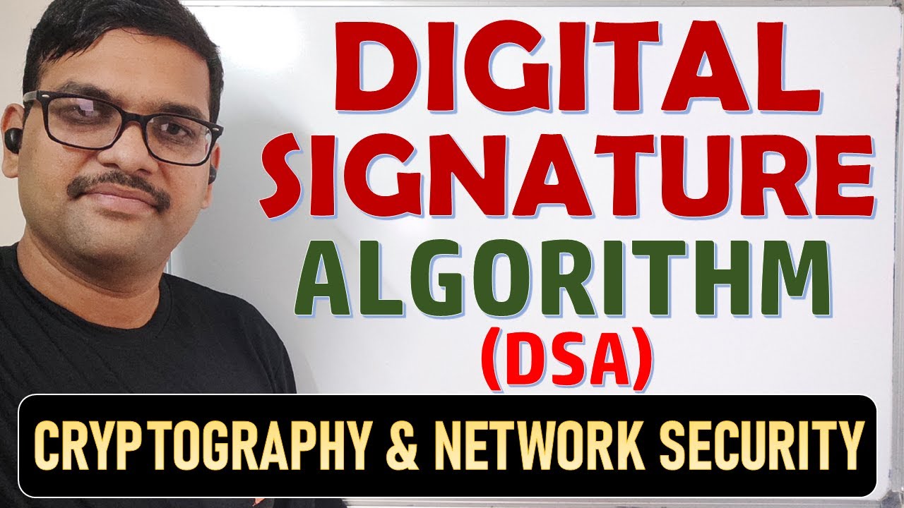 18-DSA Algorithm Explained 🔐 | How Digital Signatures Work in Network Security | Understanding DSA