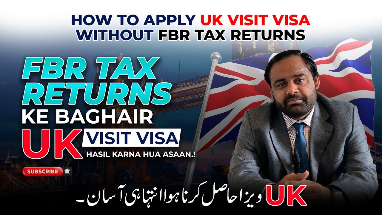 UK Visit Visa From Pakistan Without FBR Tax Returns l UK News l UK Visa l New Permission UK Visa
