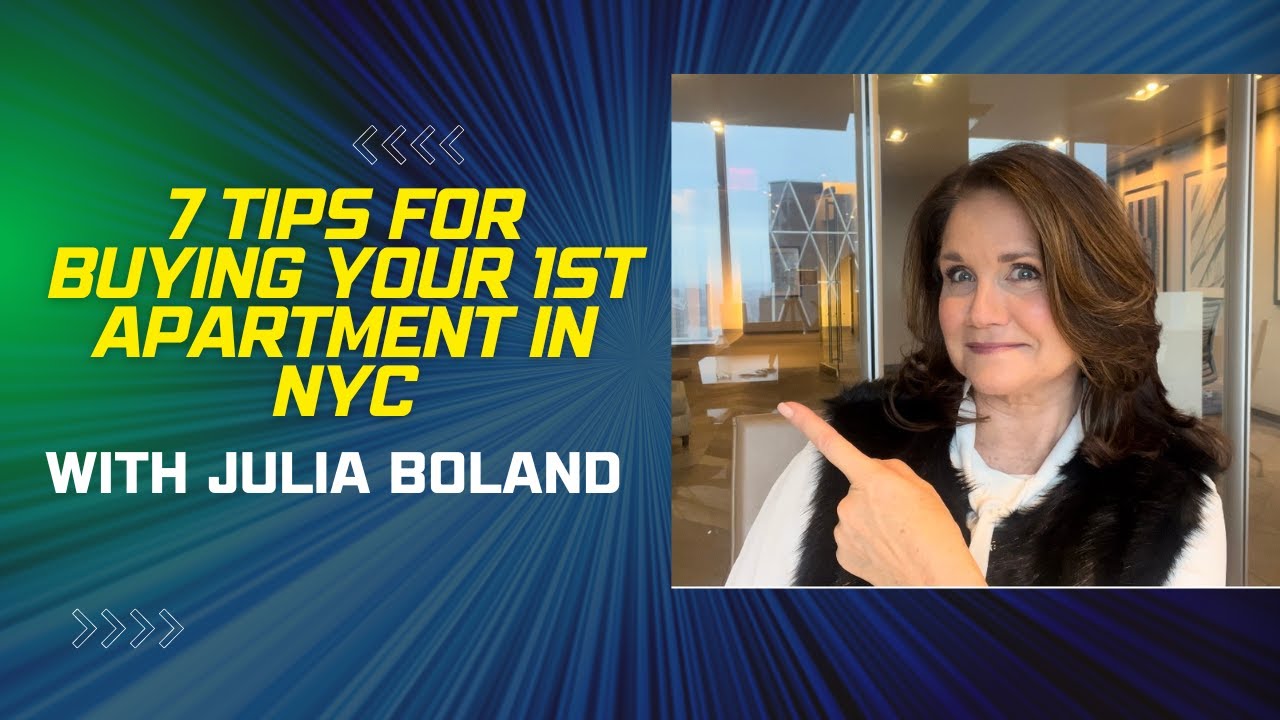 Looking to Buy Your First Apartment in NYC? Follow these 7 tips.