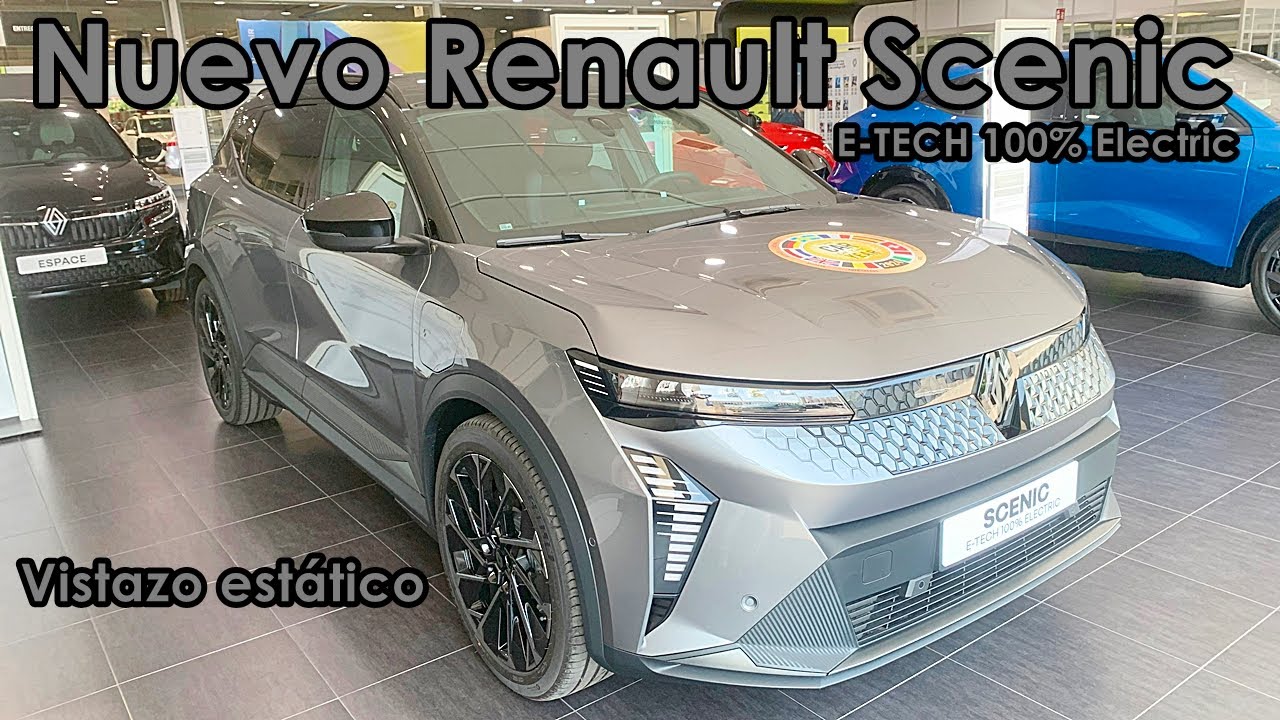 NUEVO Renault Scenic E-Tech 100% El&eacute;ctrico &middot; Vistazo Est&aacute;tico &middot; Auto Urbi&oacute;n Logro&ntilde;o