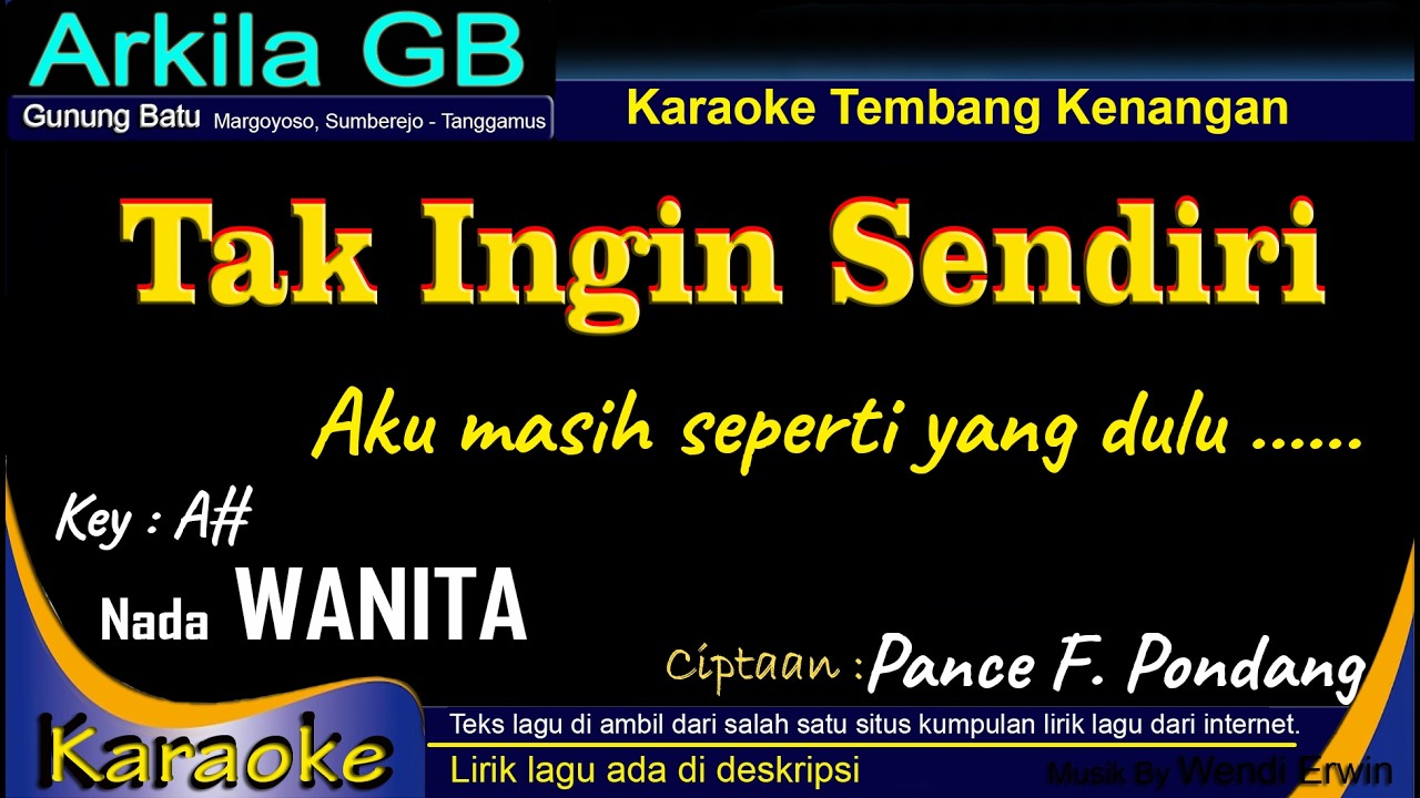 Tak Ingin Sendiri Karaoke Nada Wanita