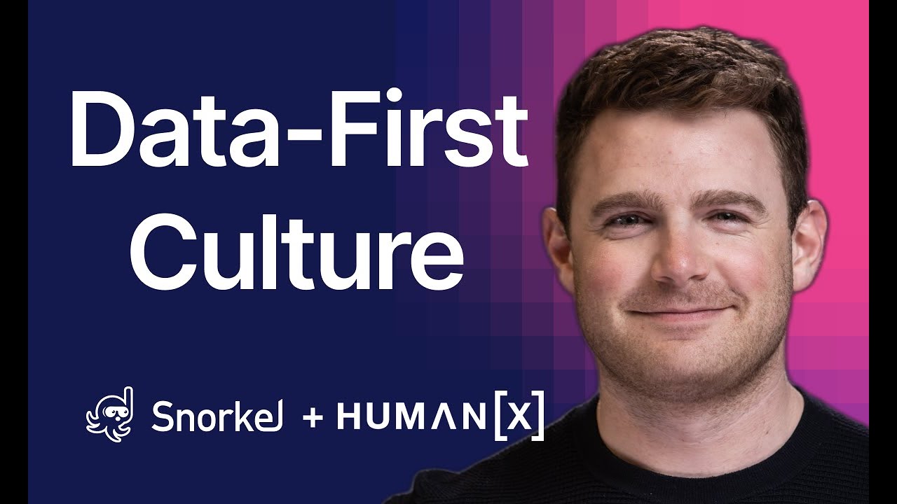 Data-First Culture in AI Development: A Discussion From Human[x] With Snorkel AI and Scale AI