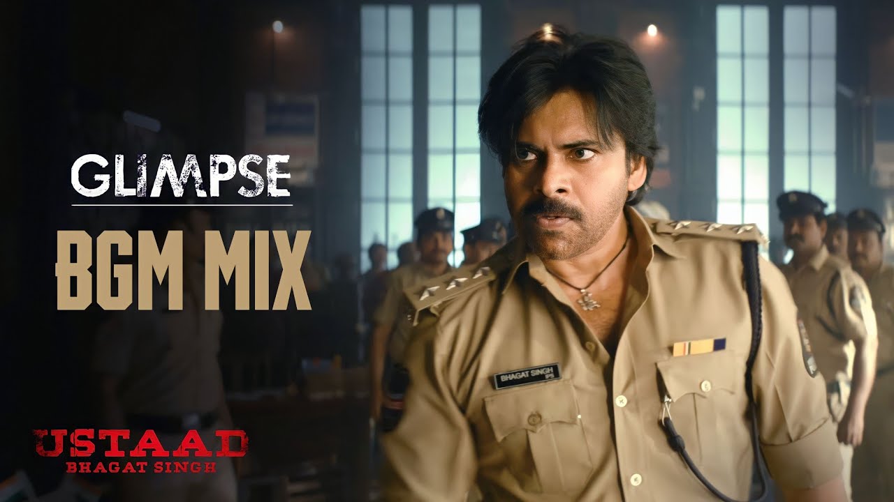 Ustaad Bhagat Singh Glimpse BGM🔥 - Ustaad Bhagat Singh BGM Ringtone | UBS Mass BGM