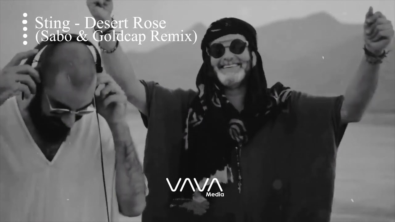 1Hour Sting  Desert Rose Sabo  Goldcap Desert Sunrise 2020 remix 1080p