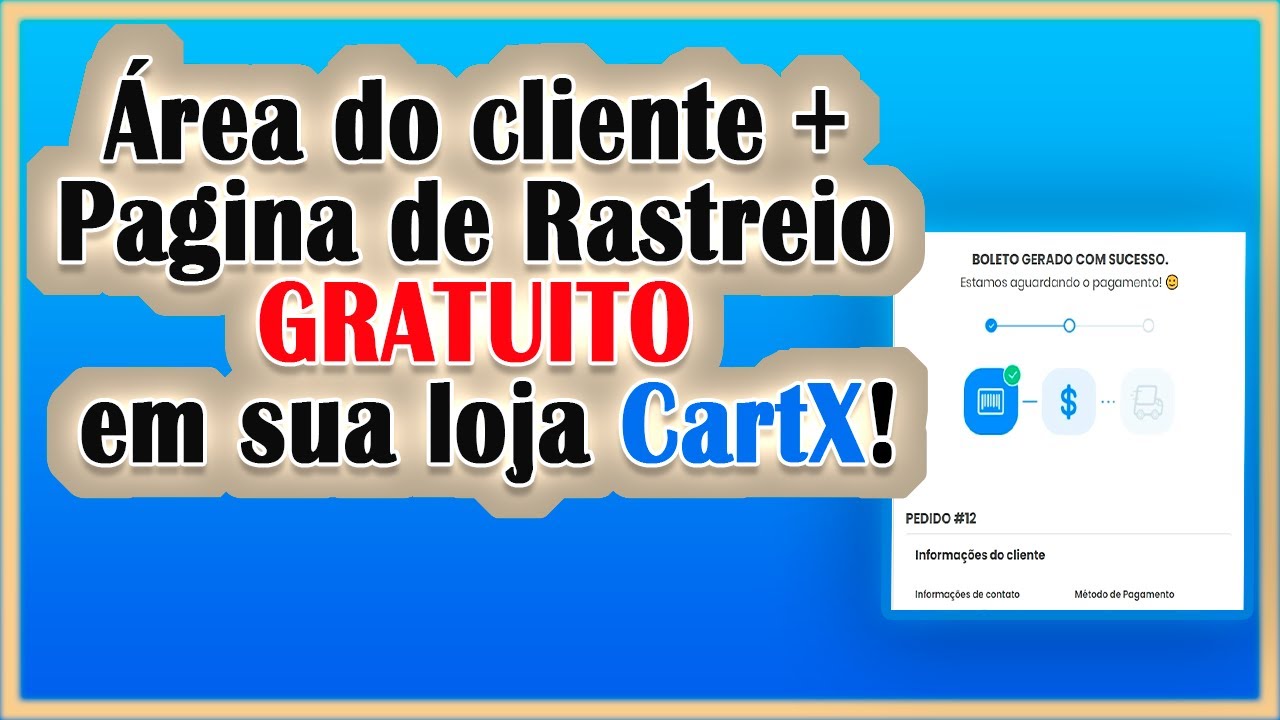 Como configurar &aacute;rea do cliente + pagina de rastreio (com script) na CartX!