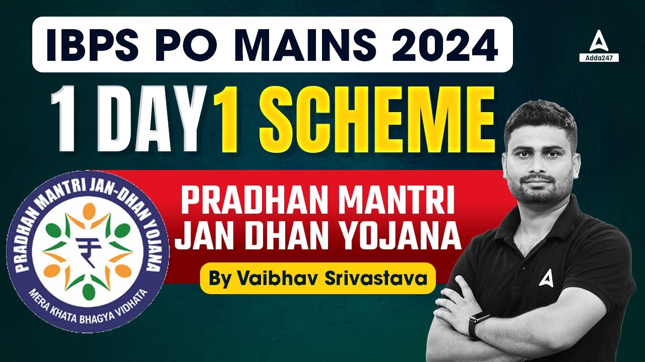 IBPS PO Mains 2024 | Pradhan Mantri Jan Dhan Yojana | IBPS PO Mains GA | By Vaibhav Srivastava
