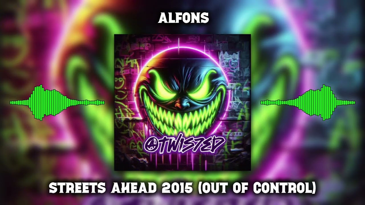 Alfons &ndash; Streets Ahead 2015 (Out of Control)