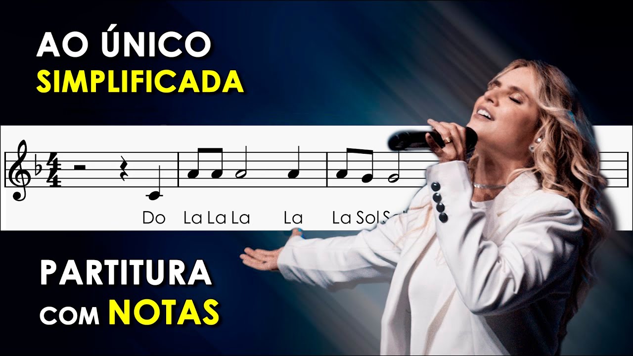 Ao &Uacute;nico | Partitura com Notas para Flauta Doce, Violino | Aline Barros