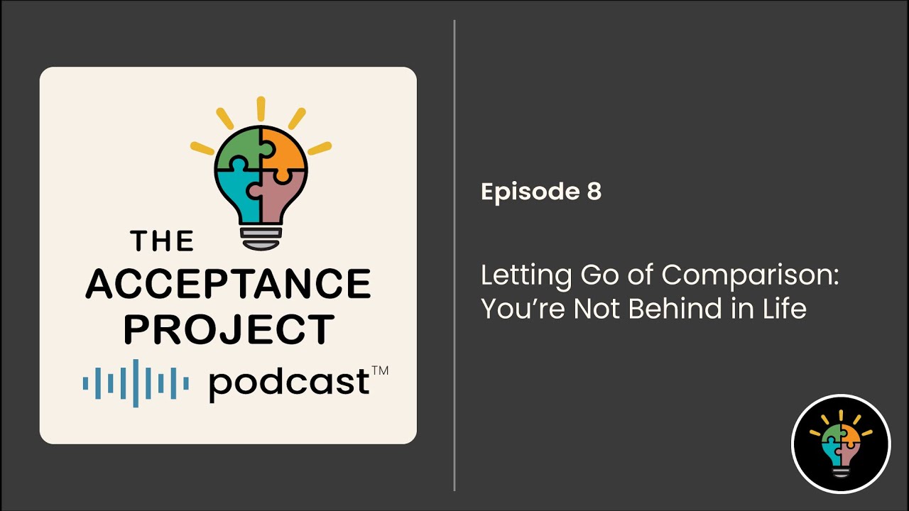 You’re Not Behind in Life: Letting Go of Comparison