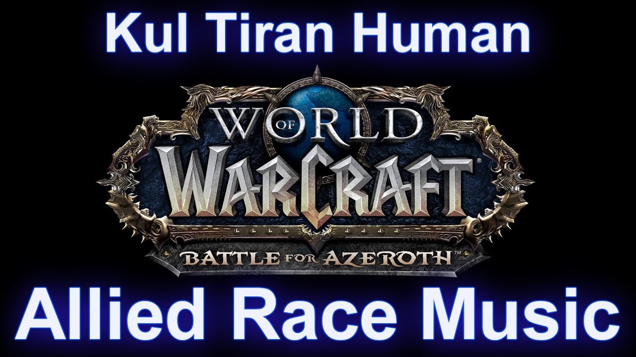 Kul Tiran Music (Allied Race Music) - Warcraft Battle for Azeroth Music