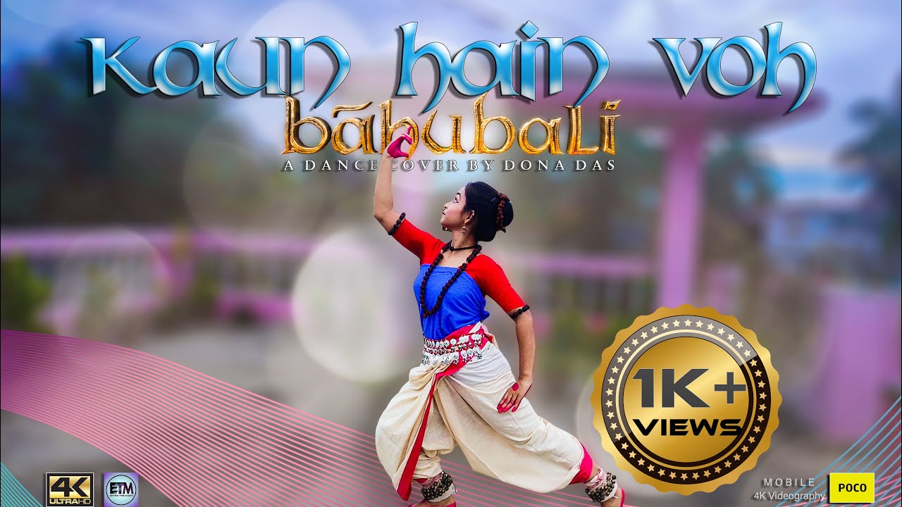 Kaun Hain Voh || Bahubali || Shiv Tandav || Dance Cover || Dona Das || Mobile 4K Videography