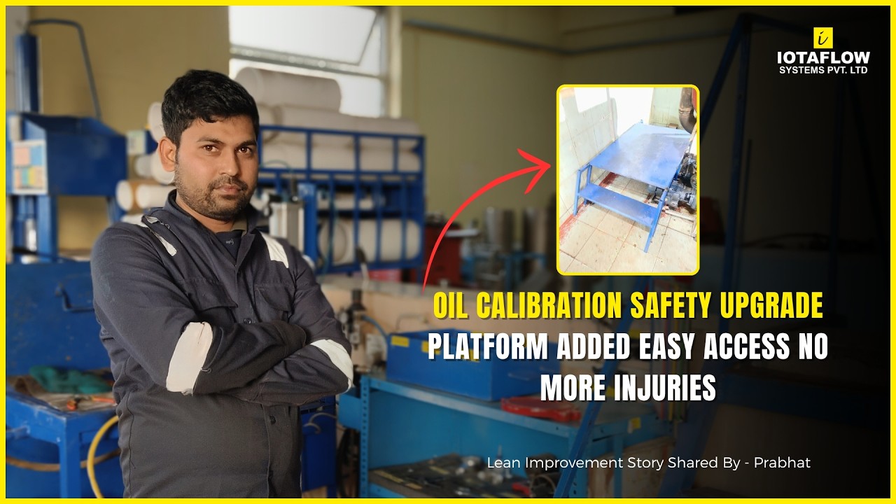 Oil Calibration Setup Improvement | Safe & Easy Operation #leaninindia  #iotaflow #leanmanufacturing