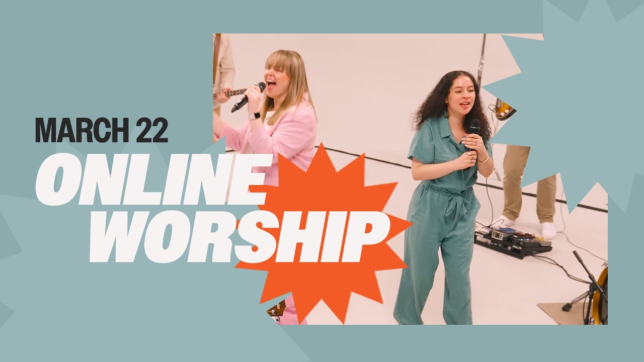 Online Worship March 22, 2026