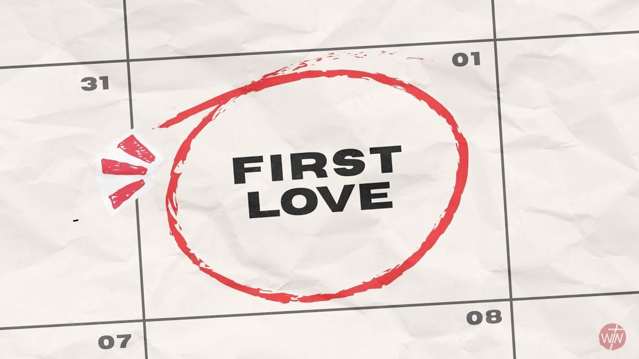 First Love | First Things First | WINOntario Online Service