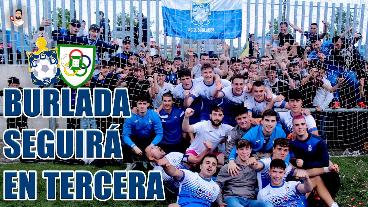 ¡EL BURLADÉS LOGRA LA PERMANENCIA EN LA ÚLTIMA JORNADA DE TERCERA RFEF!