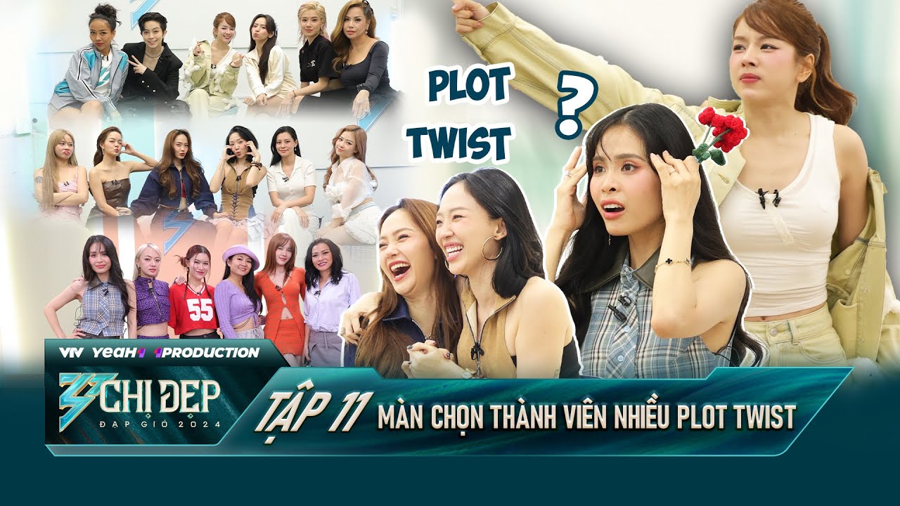 KIỀU ANH Ngỡ Ngàng Vì Plot Twist, TÓC TIÊN Căng Não Chọn Thành Viên | CHỊ ĐẸP 2024