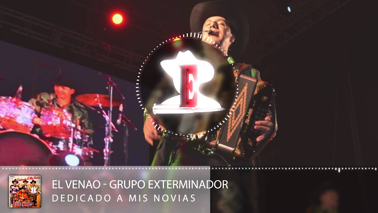 Grupo Exterminador - El Venao