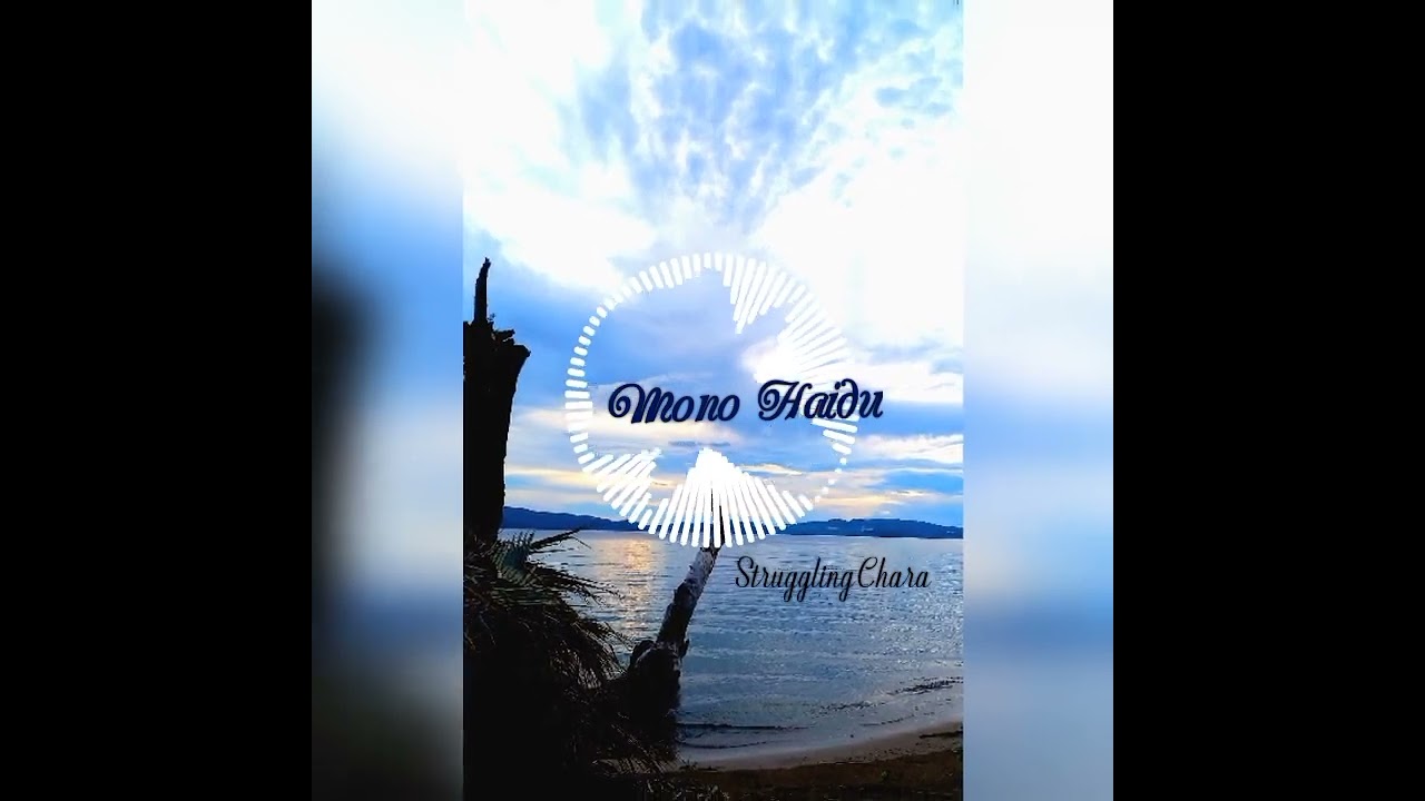 Mono Haidu_Struggling Chara_Official Audio 2023