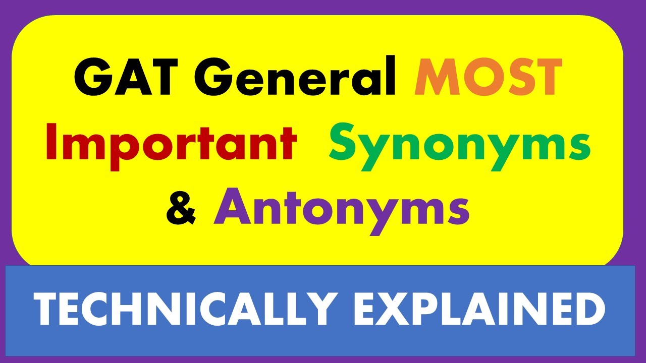 GAT general Past Paper| Synonyms and Antonyms| GAT general paper 17th January synonyms and Antonyms