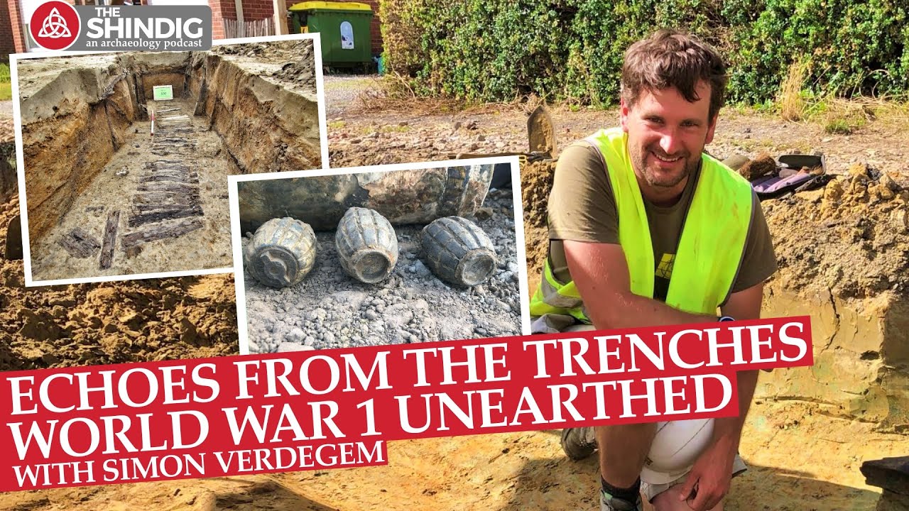 Echoes from the Trenches: WW1 Unearthed – with Simon Verdegem