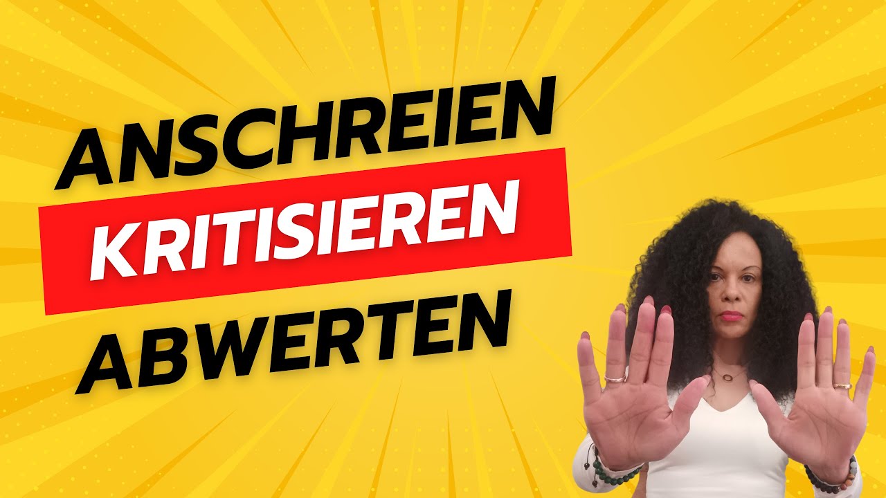 Anschreien, kritisieren, abwerten, wegstossen, der Desorganisierte Bindungsstil im Traumamodus!
