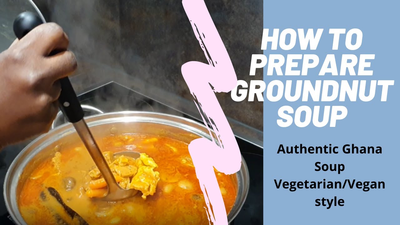 How To Prepare Vegetarian/Vegan Groundnut Soup. local Ghanaian groundnut soup(Nkatenkwan)