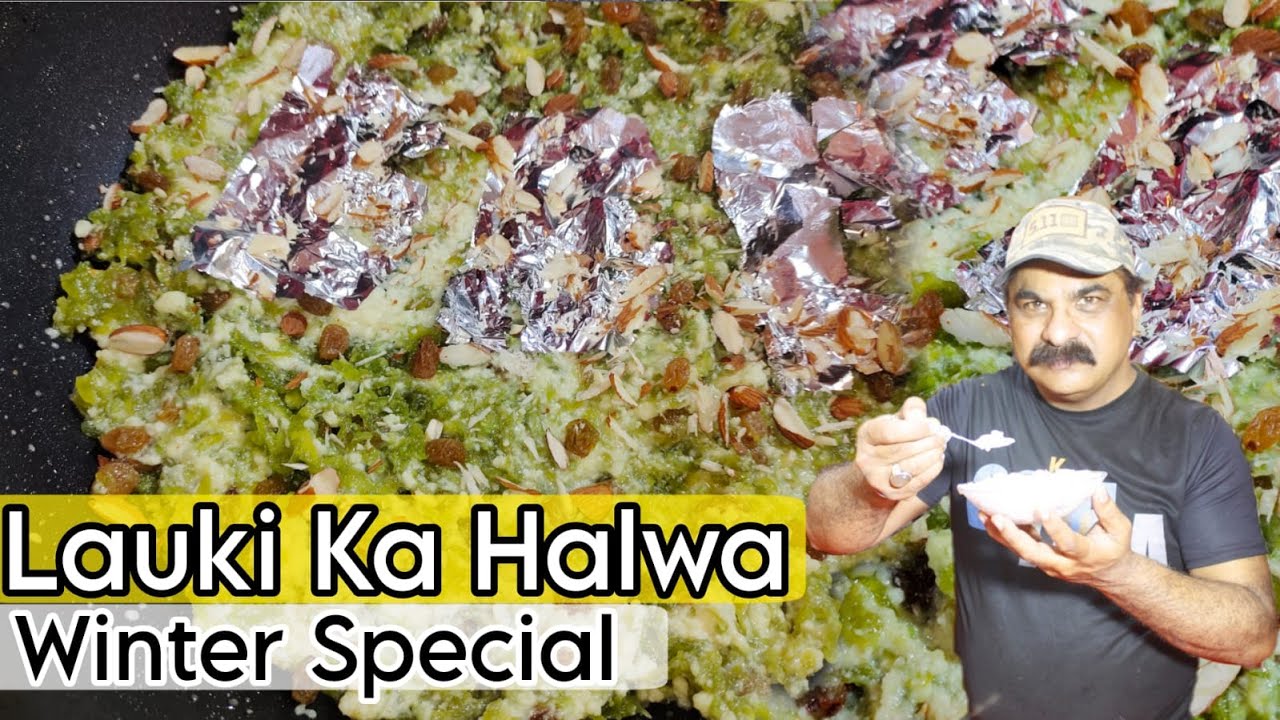 Lauki Ka Halwa Recipe by King Chef Shahid