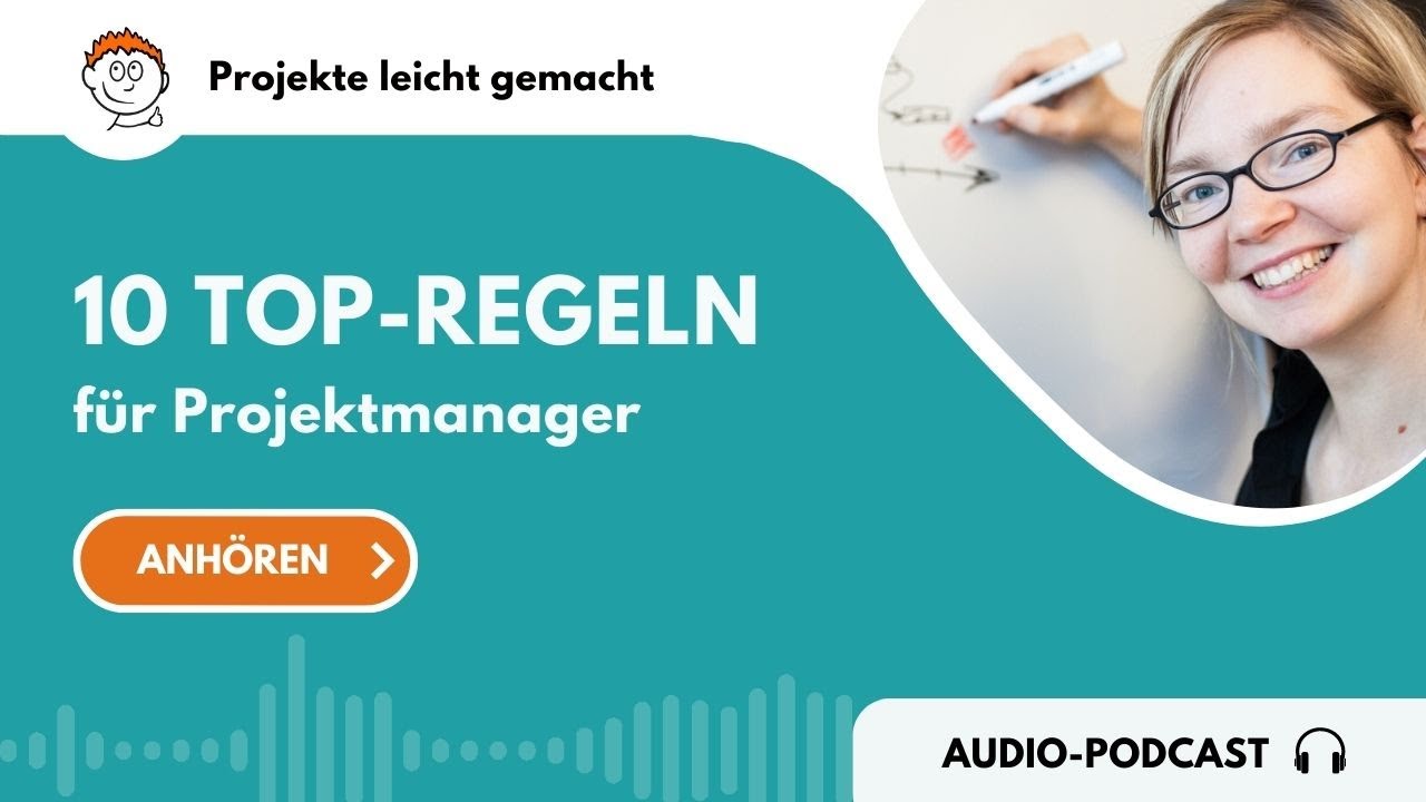 PLG-Podcast 044: 10 der wichtigsten Regeln für Projektleiter