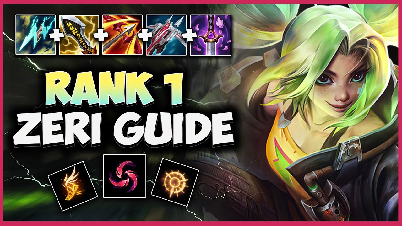 ULTIMATE Zeri Guide | Abilities, Items, Runes, Mechanics, Matchups+Synergies