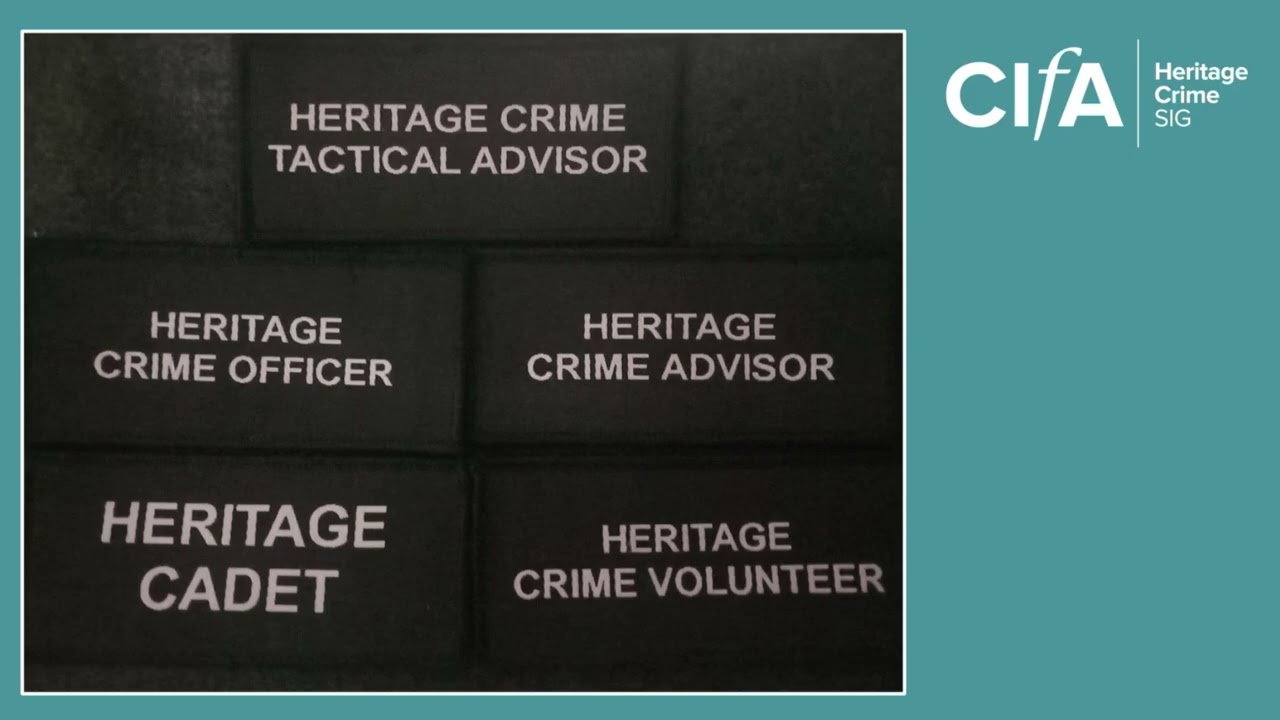 CIfA's Heritage Crime Group Annual General Meeting and CPD talk