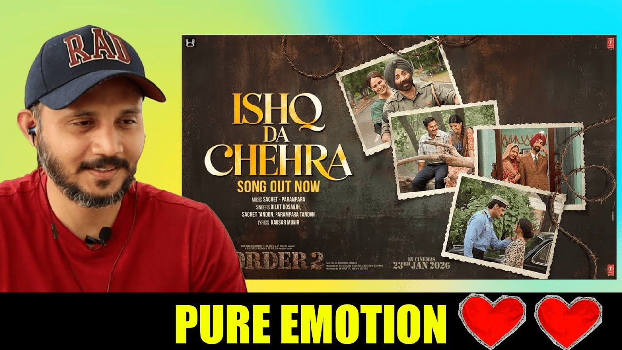 Ishq Da Chehra Song Reaction ❤️ | BORDER 2 |  Sachet - Parampara | Sunny Deol , Diljit Dosanjh